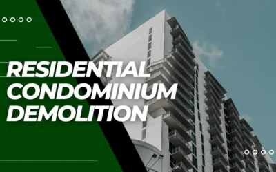 Professional Residential Condominium Demolition Services